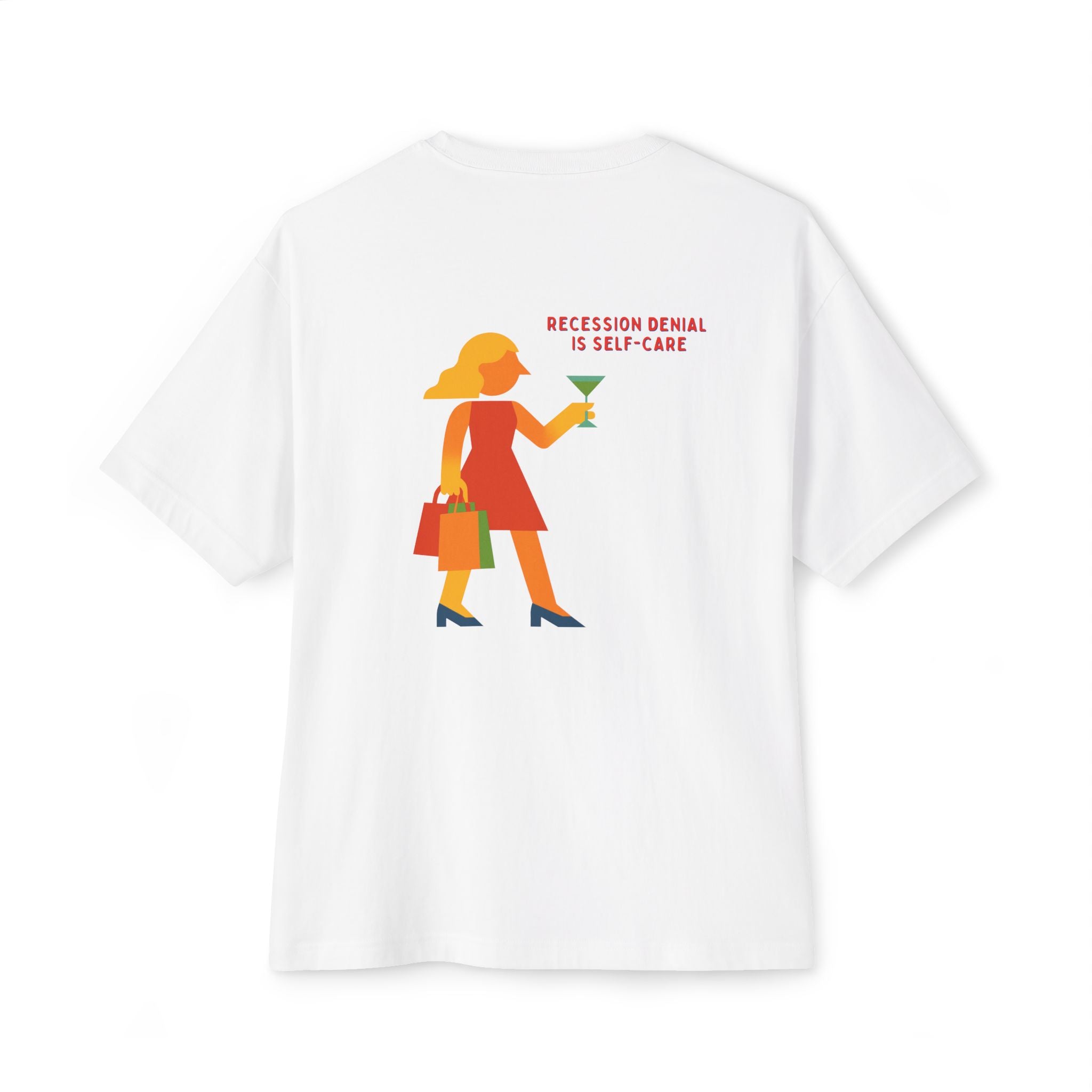 Recession Denial Oversize Unisex Graphic Tee