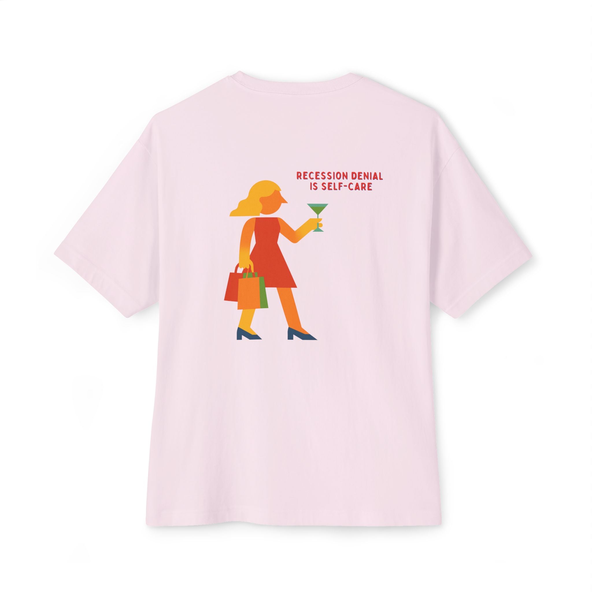 Recession Denial Oversize Unisex Graphic Tee